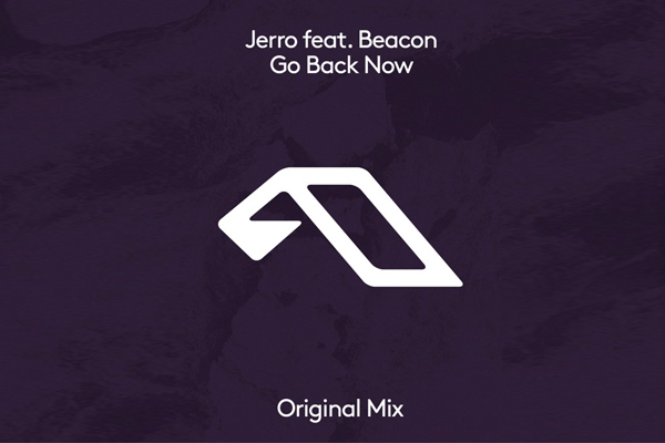 Jerro Joins Forces with Beacon for 'Go Back Now' via Anjunadeep ...