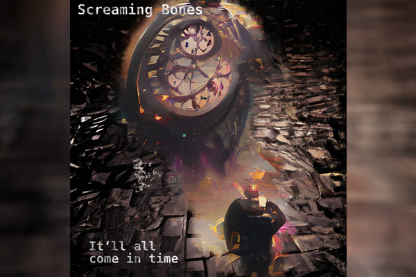Die deutsche Band Screaming Bones veröffentlicht ihr Album It’ll Come in Time mit Elementen aus Stone Rock, Psychedelic Rock und Krotrock
