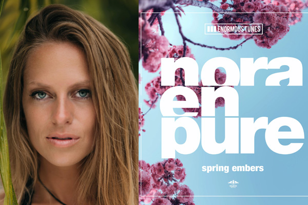 Nora En Pure Provides Sonic Bliss With Spring Embers - Clubbing TV