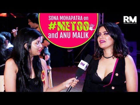 Sona Mohapatra reacts on #MeToo movement and Anu Malik