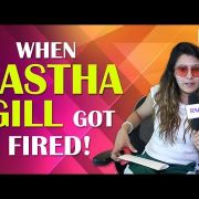When Aastha Gill Got 'Fired'