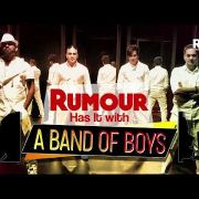Rumour Has It with A Band Of Boys