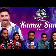 Dil Hai Hindustani 2: Kumar Sanu Special