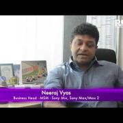 RNM EXCLUSIVE: Sony Mix's Neeraj Vyas talks marketing strategies via digital media